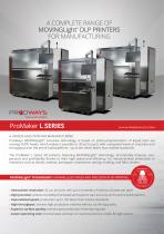 A COMPLETE RANGE OF MOVINGLight®  DLP PRINTERS FOR MANUFACTURING