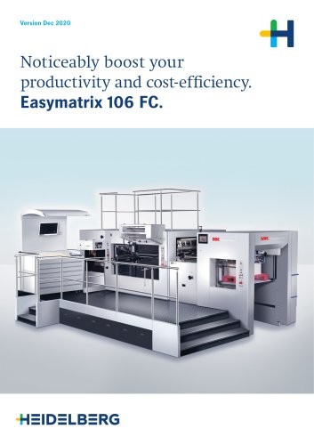 Noticeably boost your productivity and cost-efficiency. Easymatrix 106 FC.