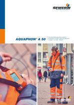 AQUAPHON® A 50 - The reasonable entry-level model for professional acoustic water leak detection