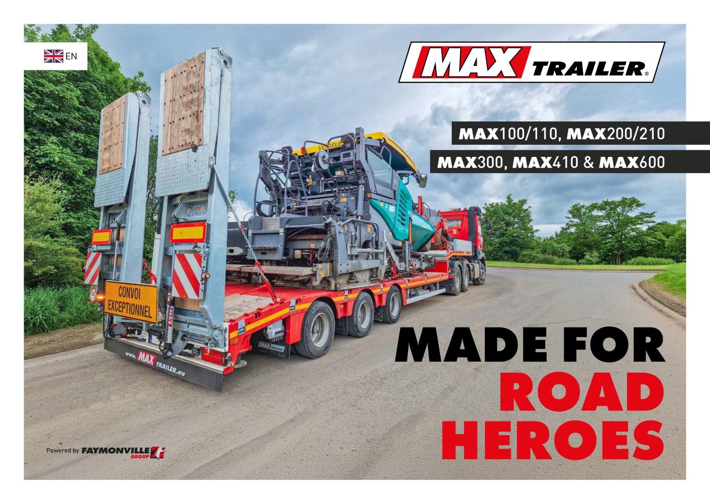 MAX Trailer MAX100/MAX200/MAX300/MAX410/MAX600 - Made for road heroes - Faymonville Group