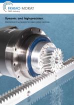 Dynamic and high-precision. Mechanical Drive Systems for Laser cutting machines.