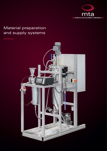 Material preparation and supply systems