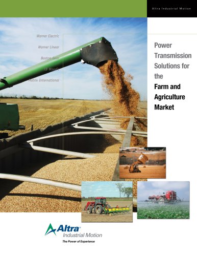 Power Transmission Solutions for the Farm and Agriculture Market