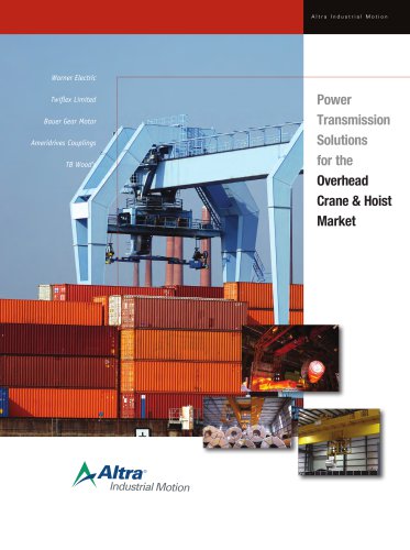 Power Transmission Solutions for the Crane & Hoist Market