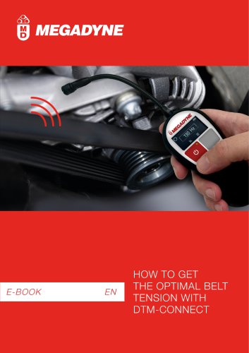 HOW TO GET THE OPTIMAL BELT TENSION WITH DTM-CONNECT