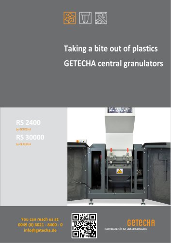Taking a bite out of plastics GETECHA central granulatorsRS 2400-RS 30000