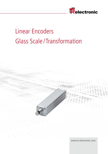 Linear Encoders- Glass Scale / Transformation  Linear Encoders- Glass Scale / Transformation