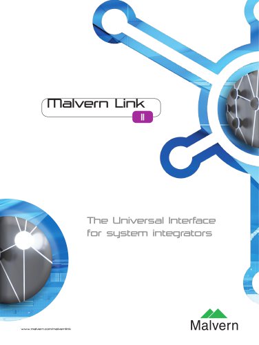 Malvern Link II - The Universal Interface for System Integrators