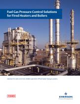 Fuel Gas Pressure Control Solutions  for Fired Heaters and Boilers