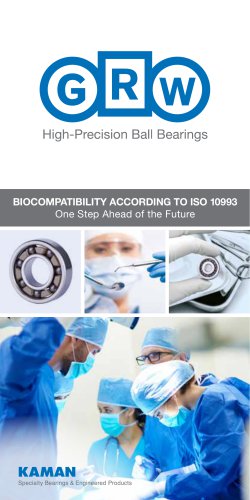 BIOCOMPATIBILITY ACCORDING TO ISO 10993 One Step Ahead of the Future