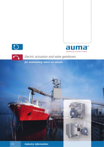 Electric actuators, valve gearboxes for the automation of valves on ships