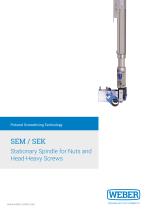 Stationary Spindle for Nuts and Head-Heavy Screws - SEM/K-1