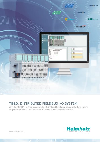 TB20. DISTRIBUTED FIELDBUS I/O SYSTEM