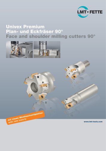 Univex Premium - Face and Shoulder Milling Cutters 90&deg; Brochure