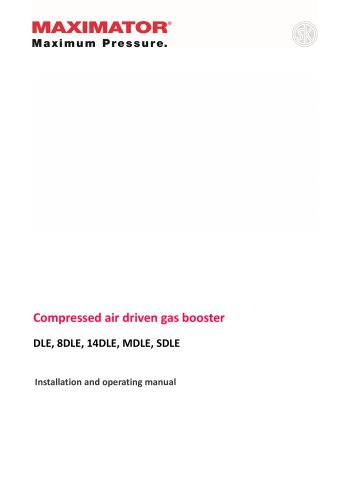 Installation and operating manual Compressed air driven gas booster