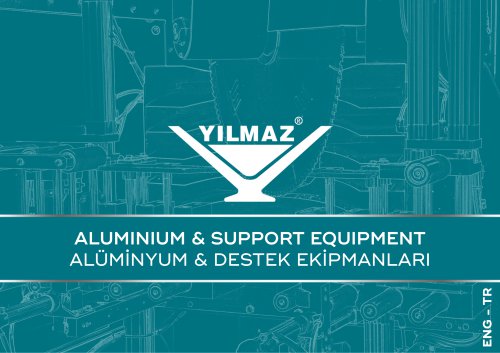 ALUMINIUM & SUPPORT EQUIPMENT