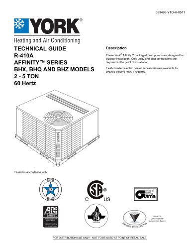 BHX, BHQ and BHZ024 - 060 Affinity? R-410A Single Package Heat Pumps (Norman Built)