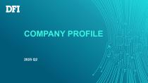 2025 Q2 DFI Company Profile (EN)_Full ver-1
