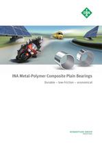 INA Metal-Polymer Composite Plain Bearings Durable ? low-friction ? economical - 1