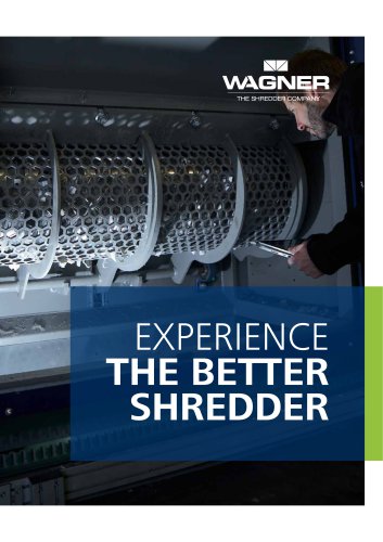 Experience The Better Shredder