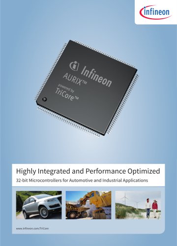 Highly Integrated and Performance Optimized 32-bit Microcontrollers for Automotive and Industrial Applications