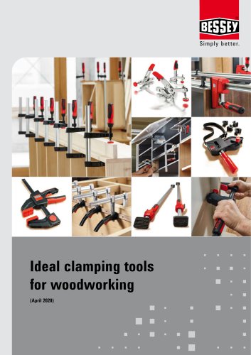 Ideal clamping tools for woodworking