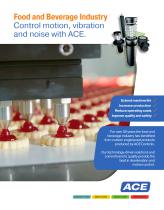 Food and Beverage Industry Control motion, vibration and noise with ACE-1