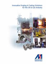 Innovative Forging & Casting Solutions  for the Oil & Gas Industry - 1