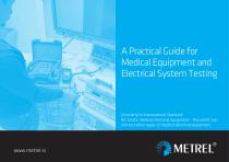 A Practical Guide for Medical Equipment and Electrical System Testing EN - 1