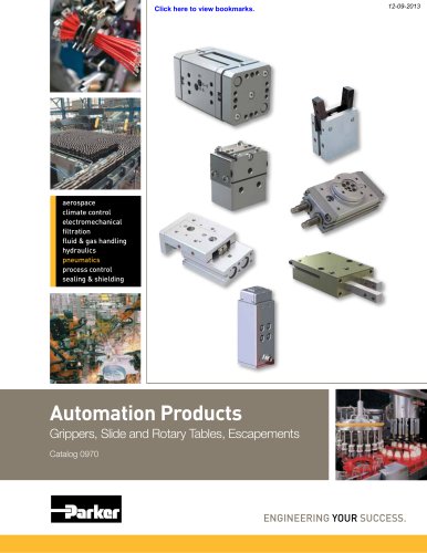 Automation Products Grippers, Slide and Rotary Tables, Escapements