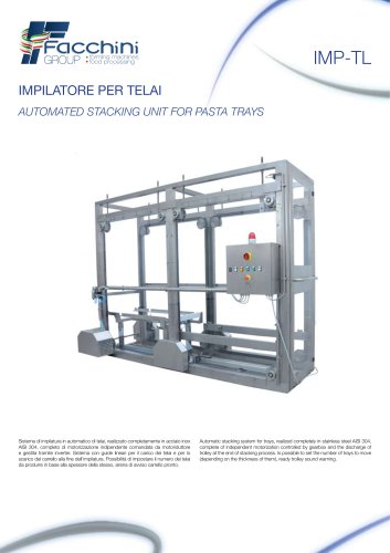 AUTOMATED STACKING UNIT FOR PASTA TRAYS Automatic