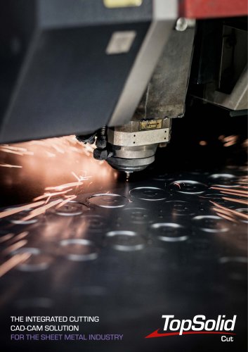 TopSolid'Cut: the integrated cutting CAD-CAM solution for the sheet metal industry