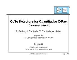 CdTe Detectors for Quantitative X-Ray Fluorescence - 1