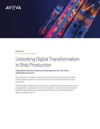 Unlocking Digital Transformation in Ship Production