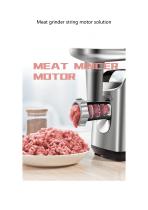 Meat grinder string motor solution-1