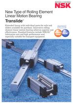 NEW TYPE OF ROLLING ELEMENT - LINEAR MOTION BEARING - TRANSLIDE - 1