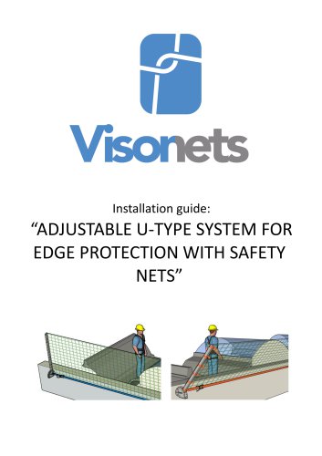 Installation guide: &ldquo;ADJUSTABLE U TYPE SYSTEM FOR EDGE PROTECTION WITH SAFETY NETS&rdquo;