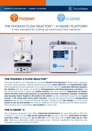 THE PHOENIX FLOW REACTOR&trade; &ndash; H-GENIE&reg; PLATFORM