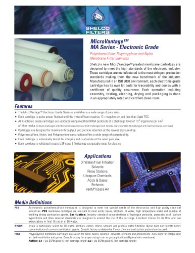 MicroVantage &trade; MA Series - Electronic Grade Polyethersulfone, Polypropylene and Nylon Membrane Filter Elements