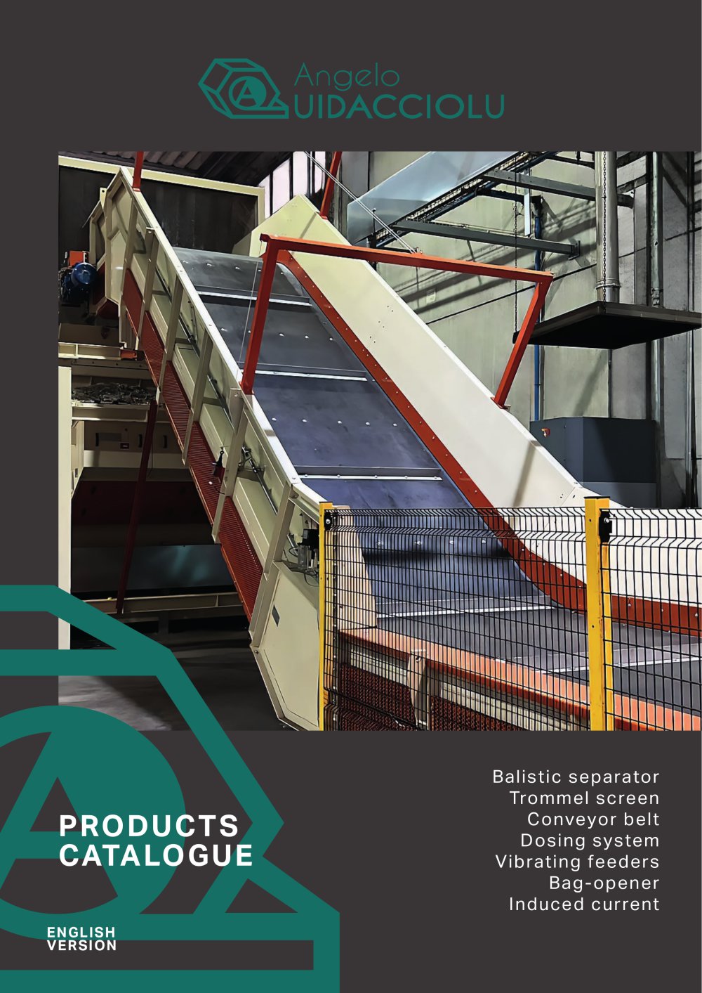 PRODUCTS CATALOGUE - Angelo Quidacciolu Costruzioni Meccaniche