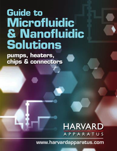 Harvard Apparatus Micro and Nano Fluidics Guide