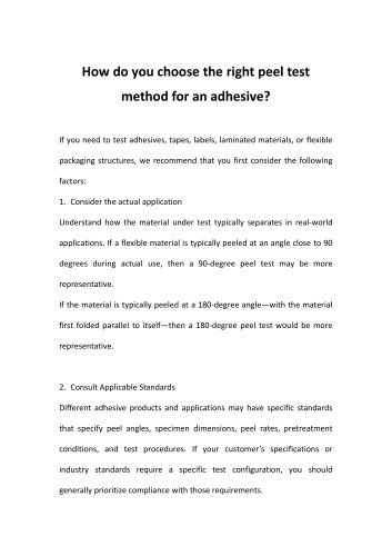 How do you choose the right peel test method for an adhesive?