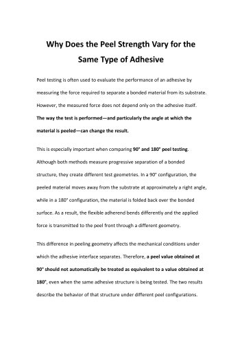 Why Does the Peel Strength Vary for the Same Type of Adhesive?