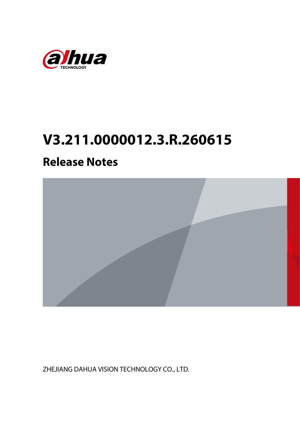 V3.211.0000012.3.R.260615 - Zhejiang Dahua Technology Co.,Ltd.