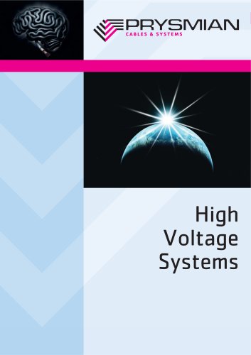 HV Systems Extruded and Fluid Filled High Voltage and Extra High Voltage cable systems