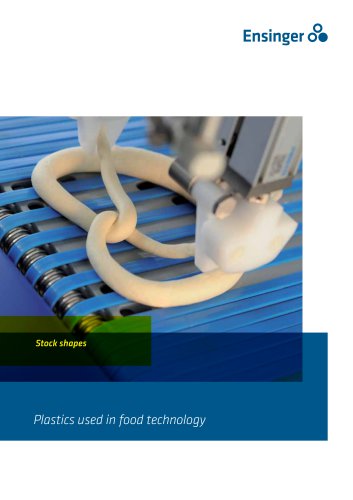 Stock shapes Plastics used in food technology