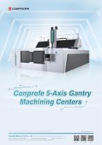 Conprofe 5-Axis Gantry Machining Center - 1