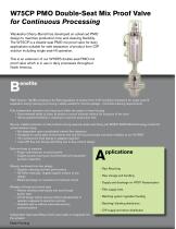 W75CP (Continuous Process) PMO Mix Proof Valves-2