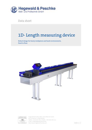 1D heavy length measurement devices, fixed to floor