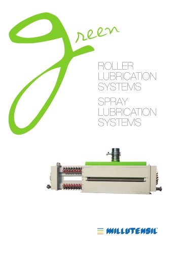 Roller / Spray lubrication systems